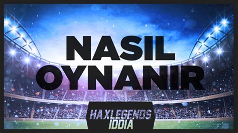 iddia nasıl oynanır